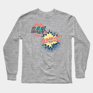 Bah Humbug Long Sleeve T-Shirt